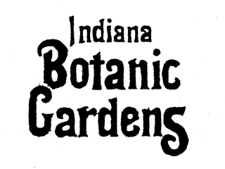 INDIANA BOTANIC GARDENS trademark