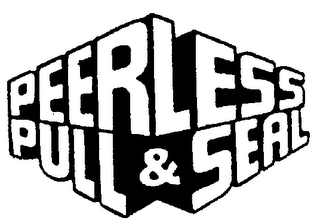 PEERLESS PULL & SEAL trademark