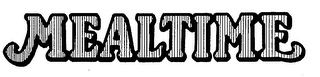 MEALTIME trademark