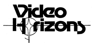 VIDEO HORIZONS trademark