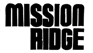 MISSION RIDGE trademark
