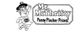 MR. MCT MR. MCTHRIFTY PENNY PINCHER PRICES!