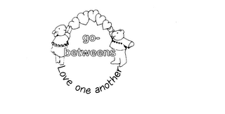 GO-BETWEENS LOVE ONE ANOTHER trademark