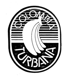 COLOMBIA TURBANA trademark