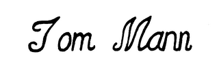 TOM MANN trademark