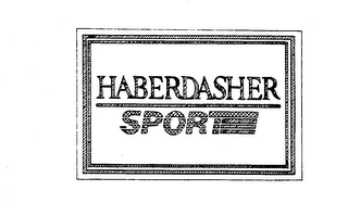 HABERDASHER SPORT