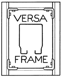 VERSA FRAME