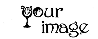 YOUR IMAGE trademark