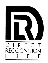 DRL DIRECT RECOGNITION LIFE