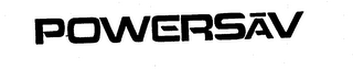 POWERSAV trademark