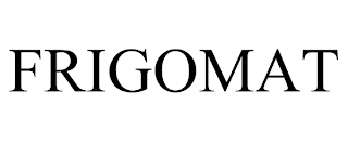 FRIGOMAT trademark