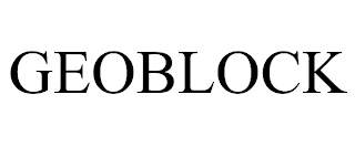 GEOBLOCK trademark