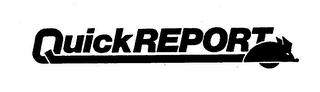 QUICKREPORT trademark