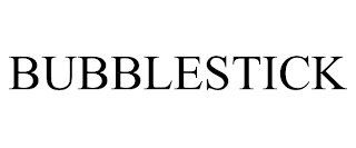 BUBBLESTICK trademark
