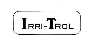 IRRI-TROL trademark