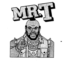MR. T
