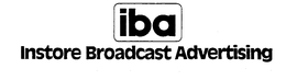 IBA INSTORE BROADCAST ADVERTISING trademark