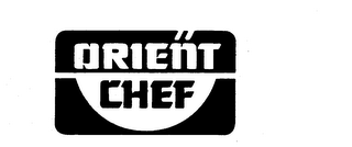 ORIENT CHEF trademark