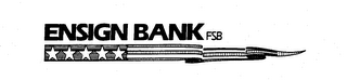 ENSIGN BANK FSB trademark