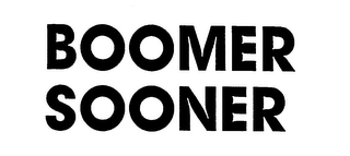 BOOMER SOONER trademark