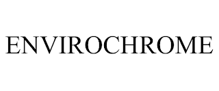 ENVIROCHROME trademark