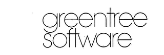 GREENTREE SOFTWARE trademark