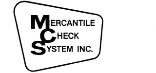 MERCANTILE CHECK SYSTEM INC. trademark