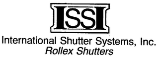 ISSI INTERNATIONAL SHUTTER SYSTEMS, INC. ROLLEX SHUTTERS