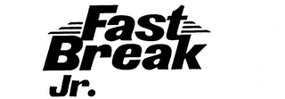 FAST BREAK JR. trademark