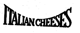 ITALIAN CHEESES trademark