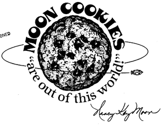 MOON COOKIES "ARE OUT OF THIS WORLD]" NANCY KAY MOON trademark