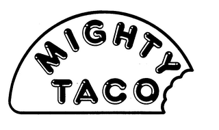 MIGHTY TACO