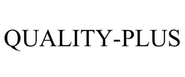 QUALITY-PLUS trademark