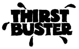 THIRST BUSTER