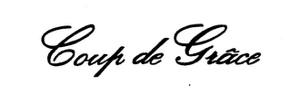 COUP DE GRACE trademark