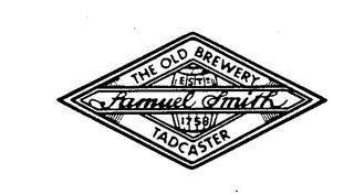 THE OLD BREWERY EST SAMUEL 1758 SMITH TADCASTER