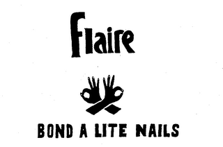 FLAIRE BOND A LITE NAILS trademark