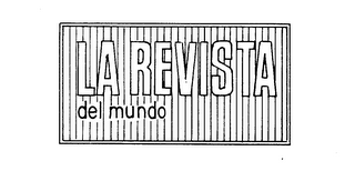 LA REVISTA DEL MUNDO trademark