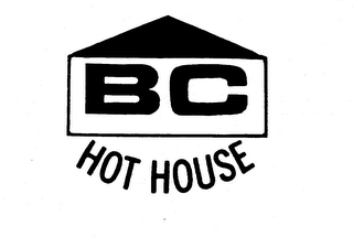 BC HOT HOUSE trademark