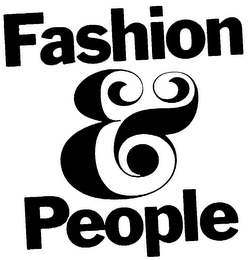 FASHION & PEOPLE