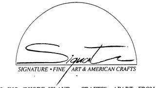 SIGNATURE SIGNATURE . FINE ART & AMERICAN CRAFTS