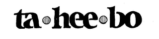 TA-HEE-BO trademark