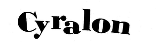 CYRALON trademark