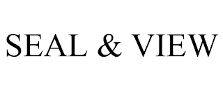 SEAL & VIEW trademark