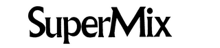 SUPERMIX trademark