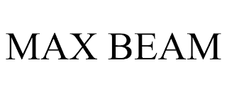 MAX BEAM trademark