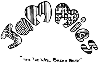 JAMMIES "FOR THE WELL BREAD BABY"