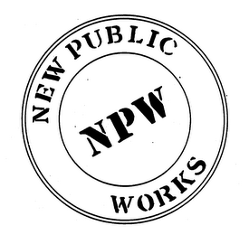 NEW PUBLIC WORKS NPW