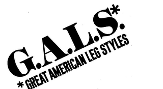 G.A.L.S. GREAT AMERICAN LEG STYLES trademark