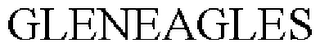 GLENEAGLES trademark